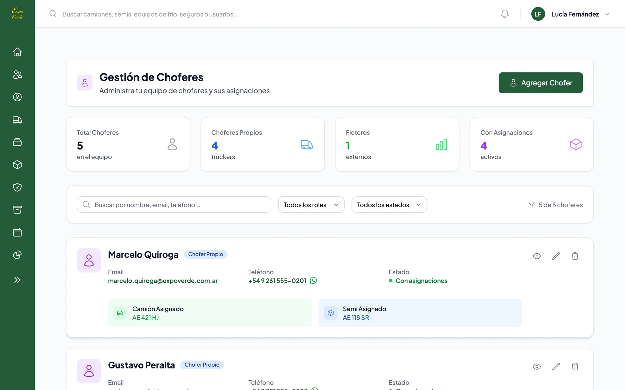 Choferes propios y fleteros con camión y semi asignados